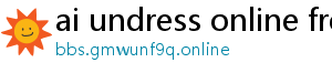 ai undress online free